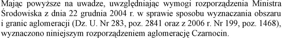 w sprawie sposobu wyznaczania obszaru i granic aglomeracji (Dz. U.