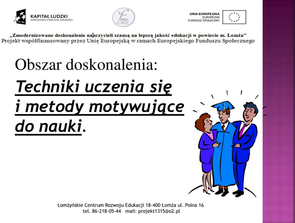 Techniki uczenia