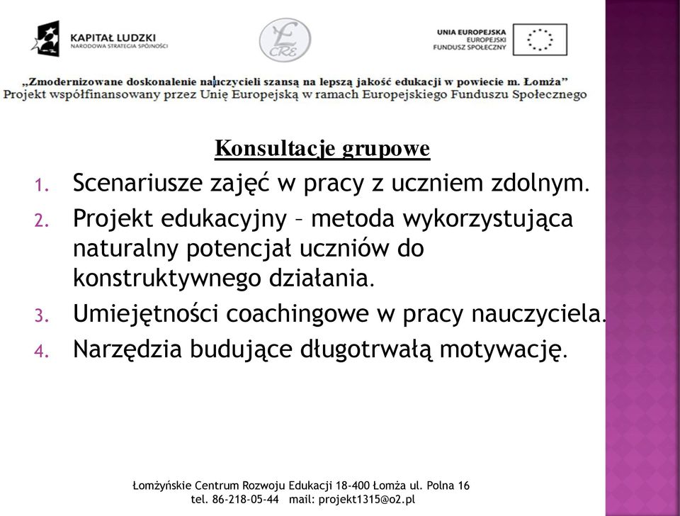 Projekt edukacyjny metoda wykorzystująca naturalny potencjał