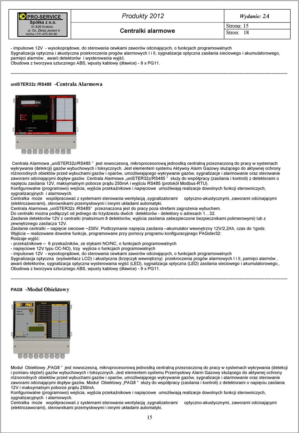 Obudowa z tworzywa sztucznego ABS, wpusty kablowy (dławice) - 9 x PG11.