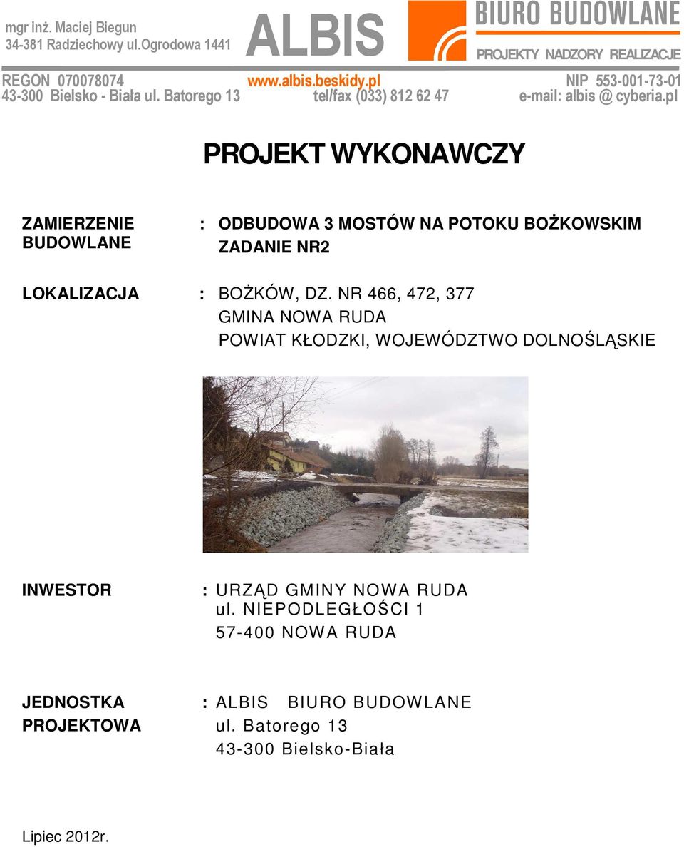 pl PROJEKT WYKONAWCZY ZAMIERZENIE BUDOWLANE : LOKALIZACJA : BOŻKÓW, DZ.