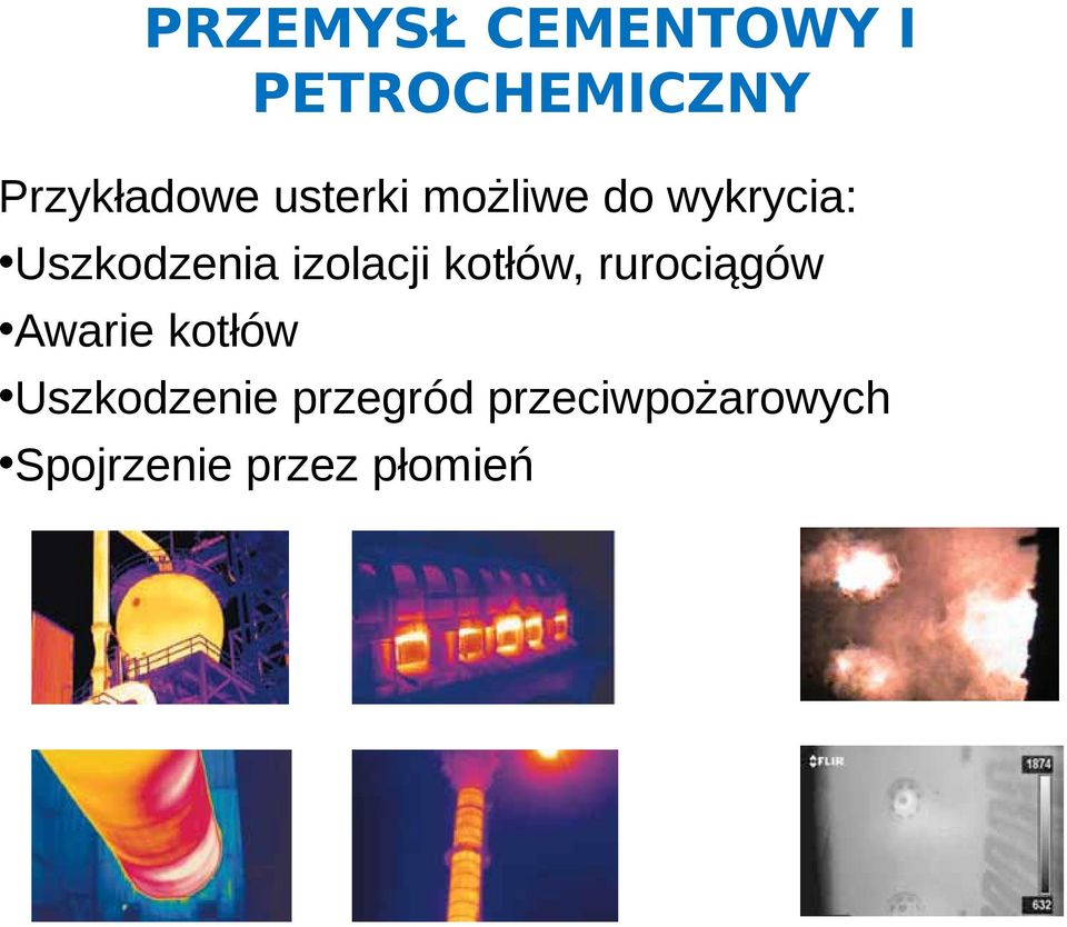 izolacji kotłów, rurociągów Awarie kotłów