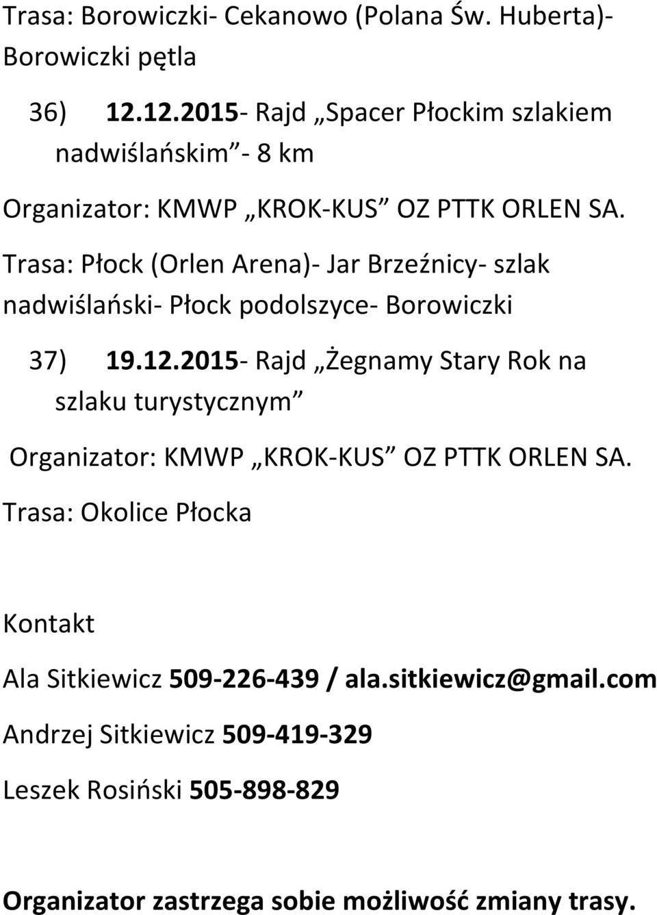nadwiślański- Płock podolszyce- Borowiczki 37) 19.12.