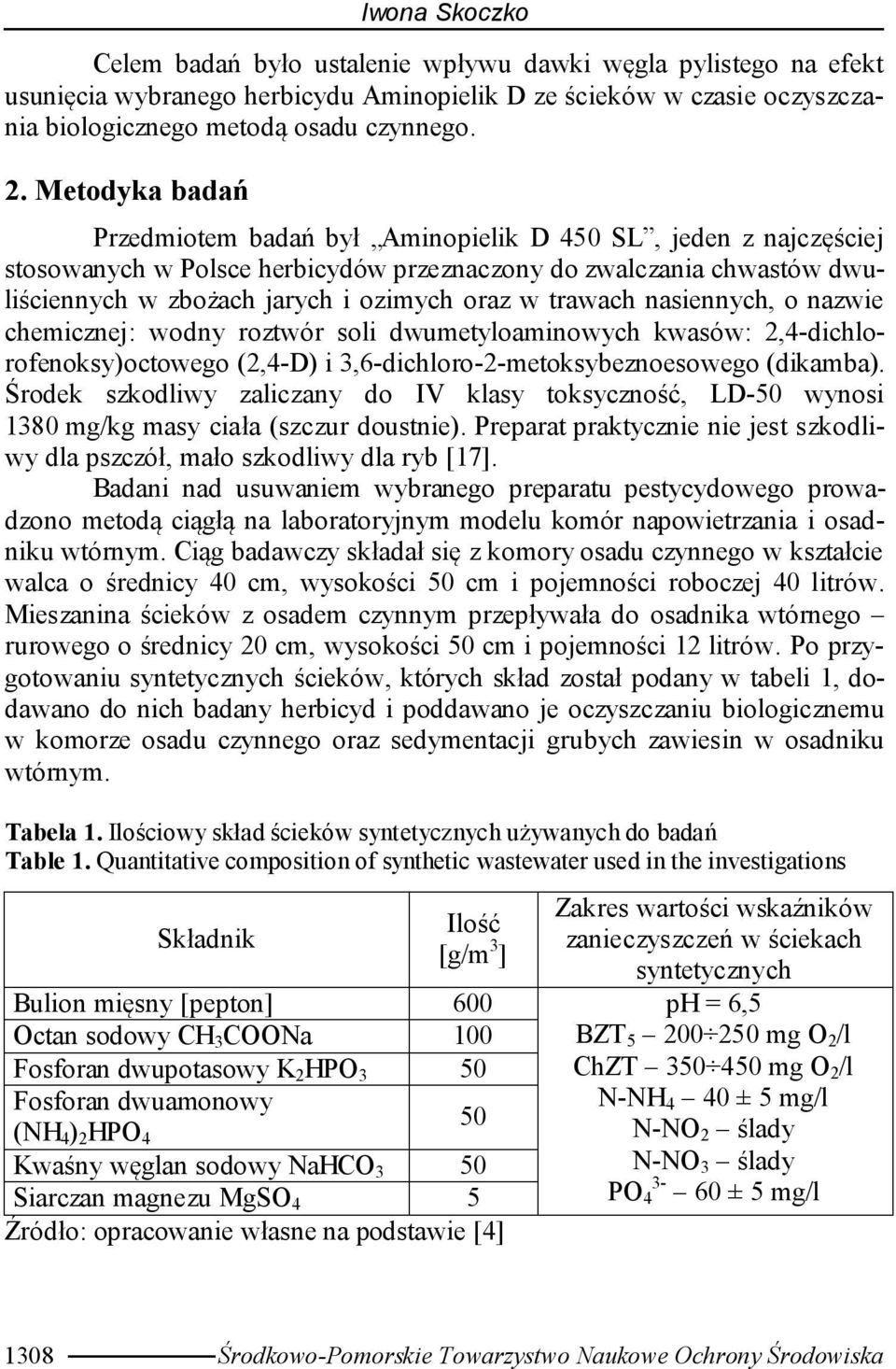 trawach nasiennych, o nazwie chemicznej: wodny roztwór soli dwumetyloaminowych kwasów: 2,4-dichlorofenoksy)octowego (2,4-D) i 3,6-dichloro-2-metoksybeznoesowego (dikamba).