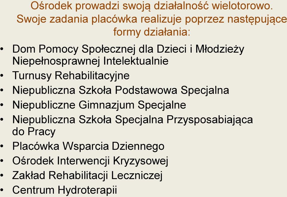 Niepełnosprawnej Intelektualnie Turnusy Rehabilitacyjne Niepubliczna Szkoła Podstawowa Specjalna Niepubliczne