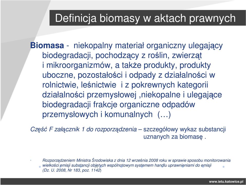 organiczne odpadów przemysłowych i komunalnych ( ) Część F załącznik 1 do rozporządzenia szczegółowy wykaz substancji uznanych za biomasę.