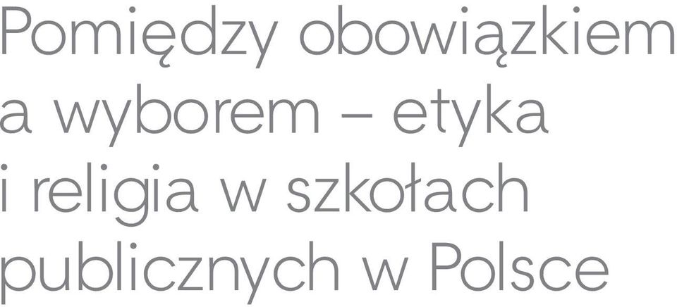 wyborem etyka i