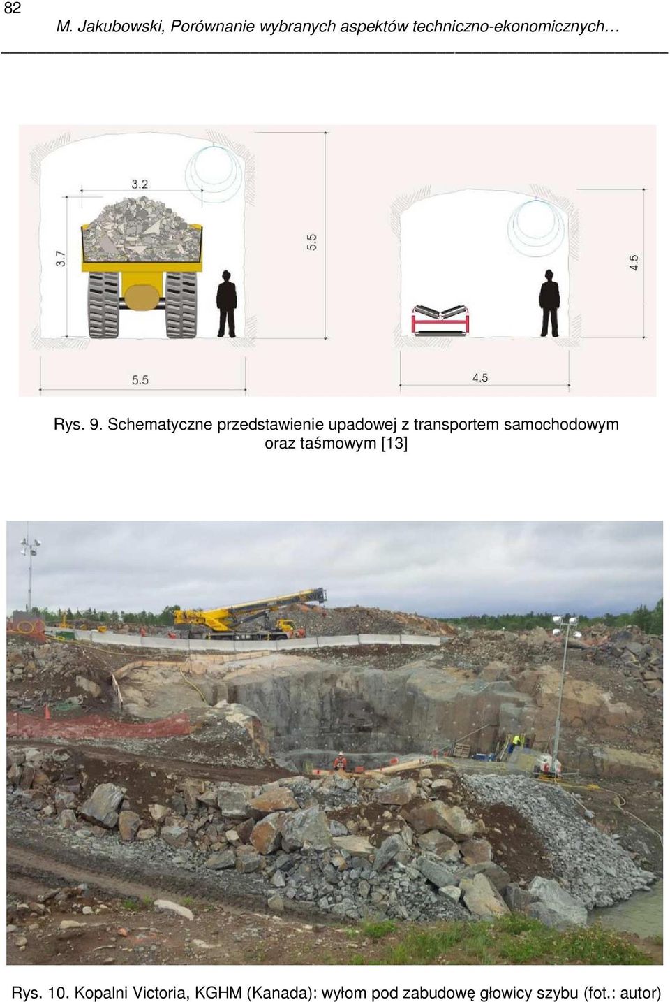 transportem samochodowym oraz taśmowym [13]