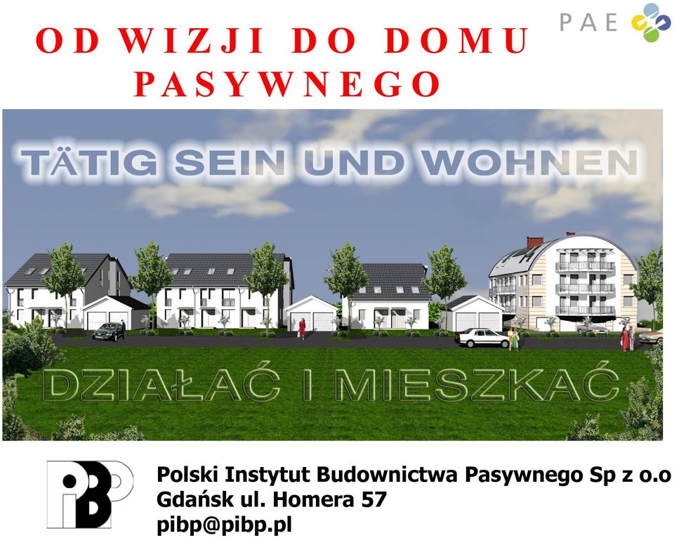 Budownictwa Pasywnego Sp z o.