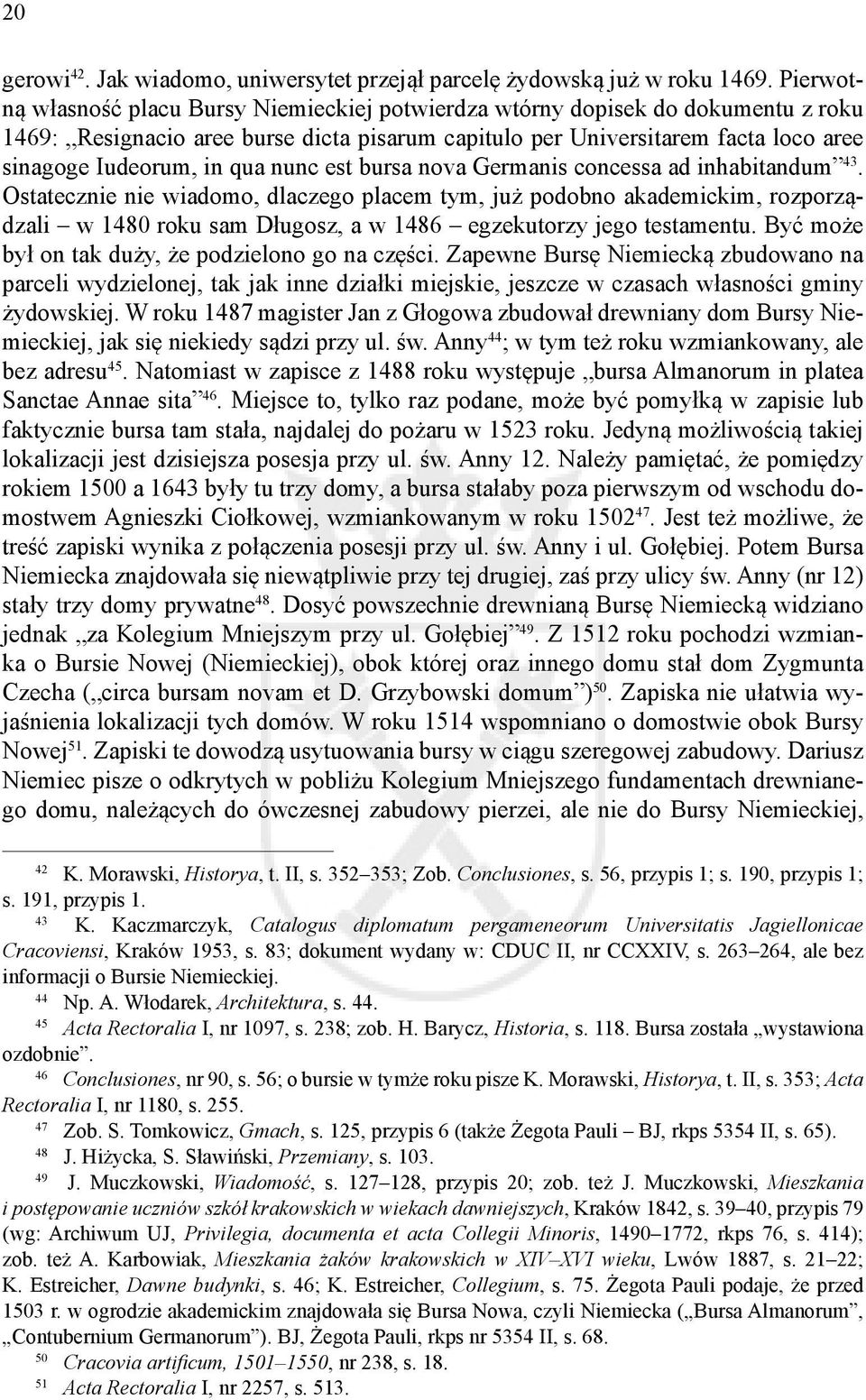 nunc est bursa nova Germanis concessa ad inhabitandum 43.