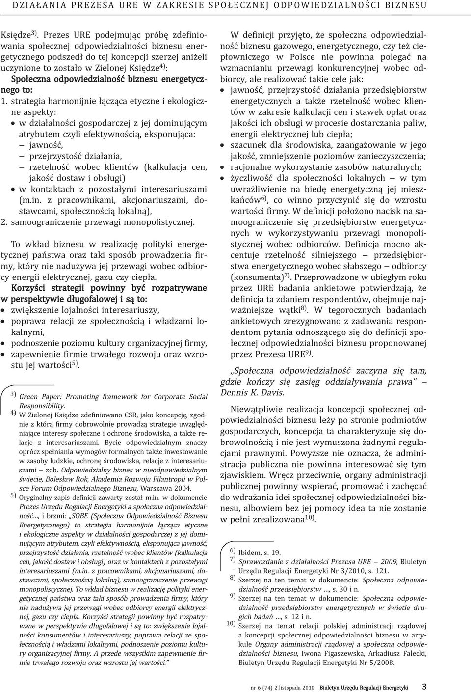 odpowiedzialność biznesu energetycznego to: 1.
