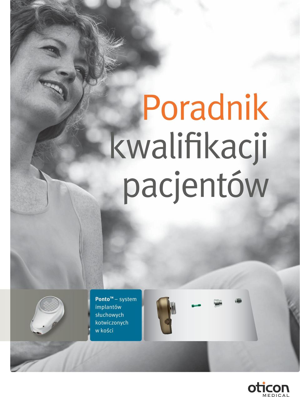 TM system implantów