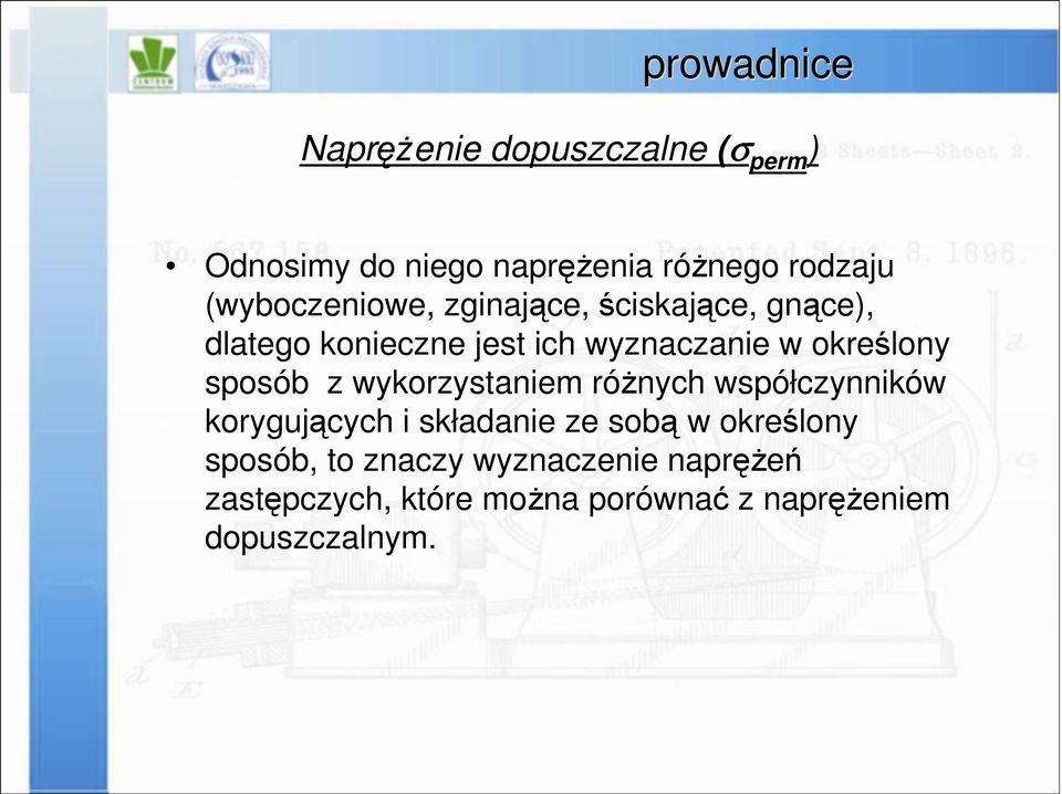 określony sposób z wykorzystaniem różnych współczynników korygujących i składanie ze sobą w