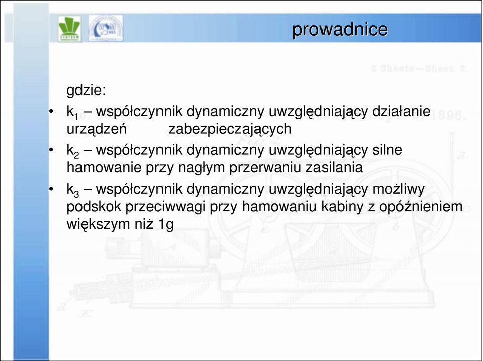 hamowanie przy nagłym przerwaniu zasilania k 3 współczynnik dynamiczny