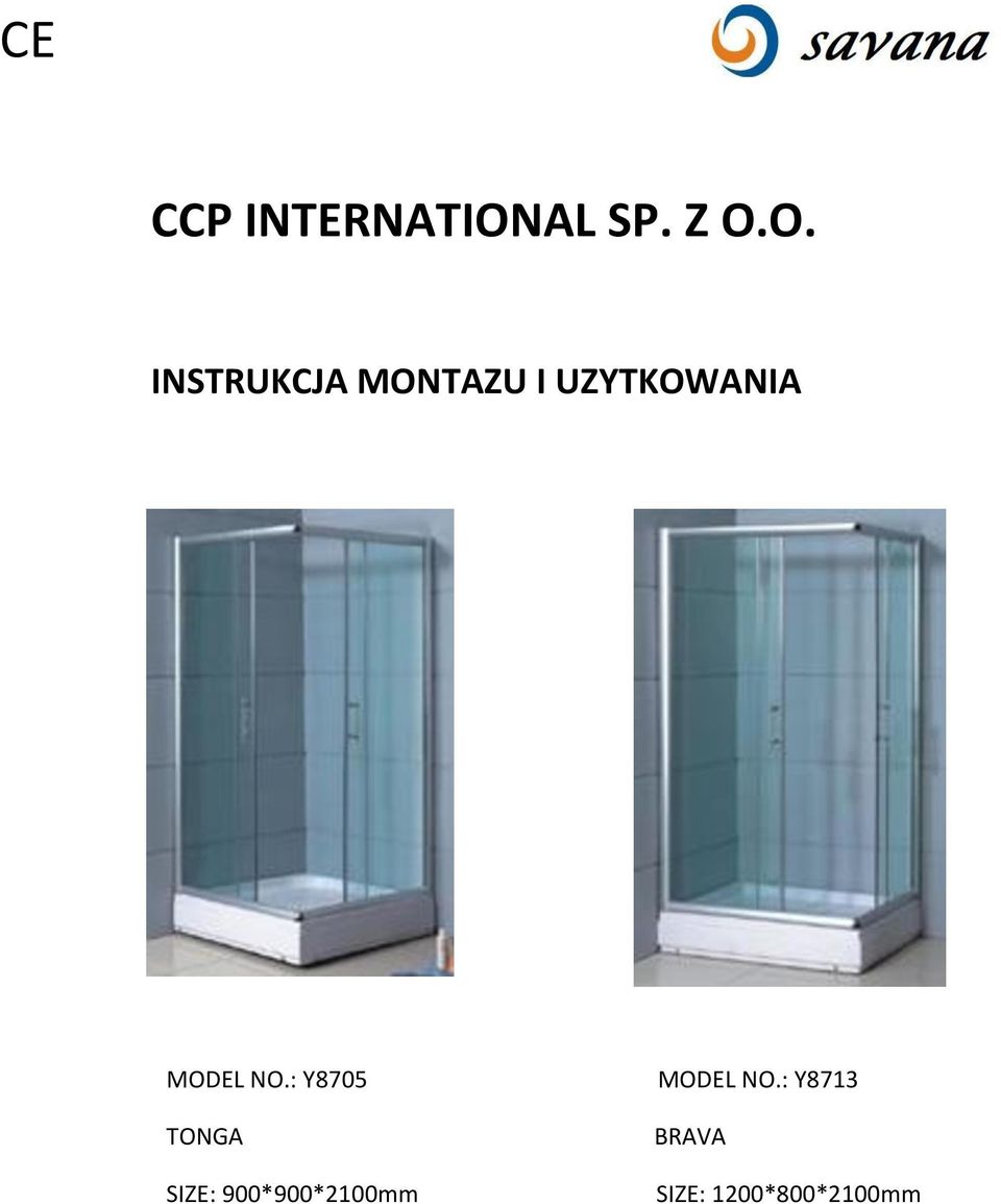 O. INSTRUKCJA MONTAZU I UZYTKOWANIA