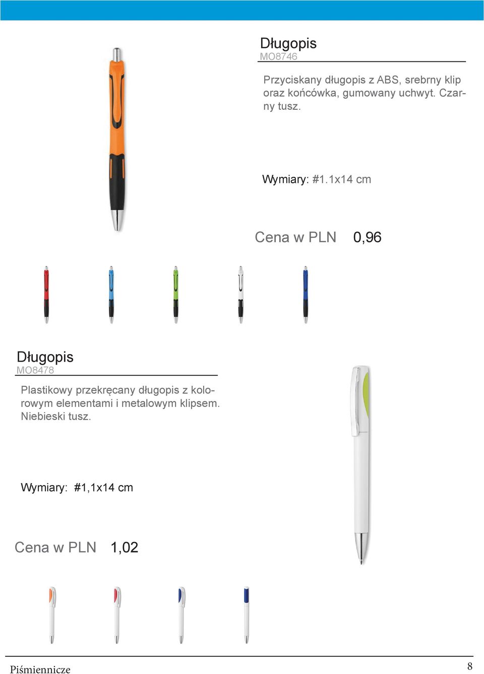 1x14 cm Cena w PLN 0,96 Długopis MO8478 Plastikowy przekręcany