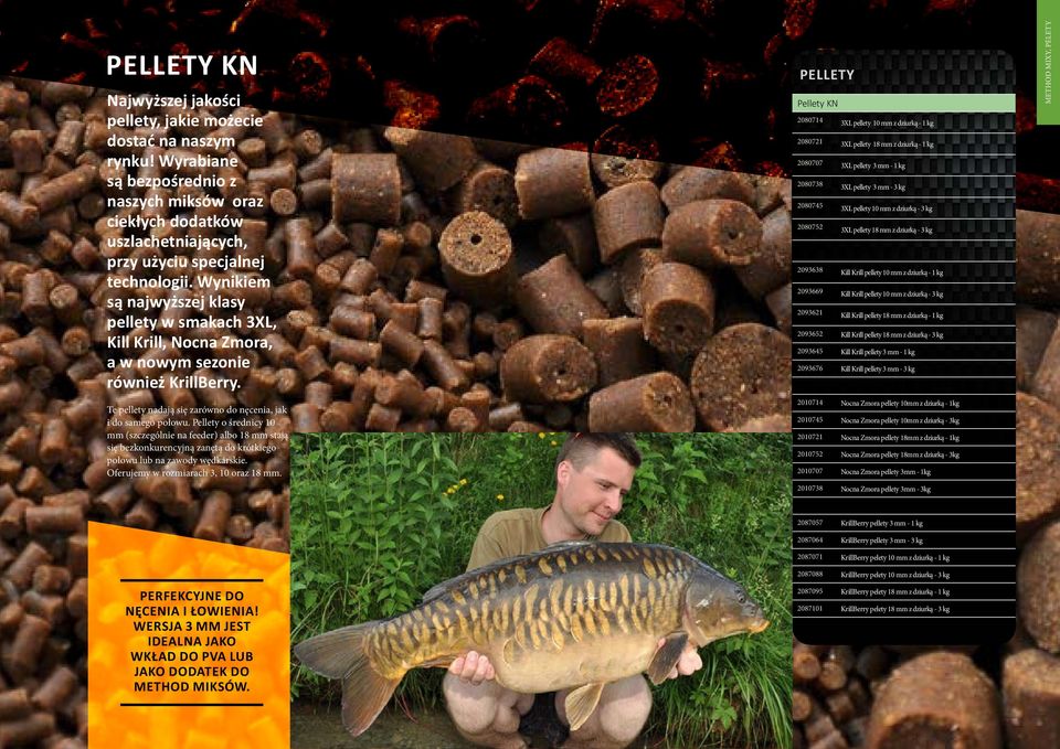 Pellety o średnicy 10 mm (szczególnie na feeder) albo 18 mm stają się bezkonkurencyjną zanętą do krótkiego połowu lub na zawody wędkarskie. Oferujemy w rozmiarach 3, 10 oraz 18 mm.