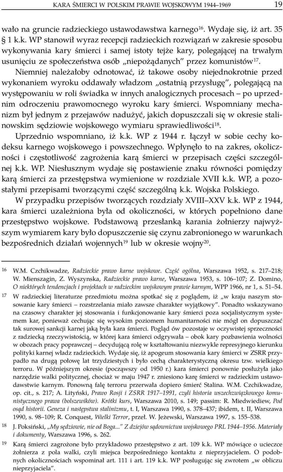 rnego 16. Wydaje się, iż art. 35 1 k.