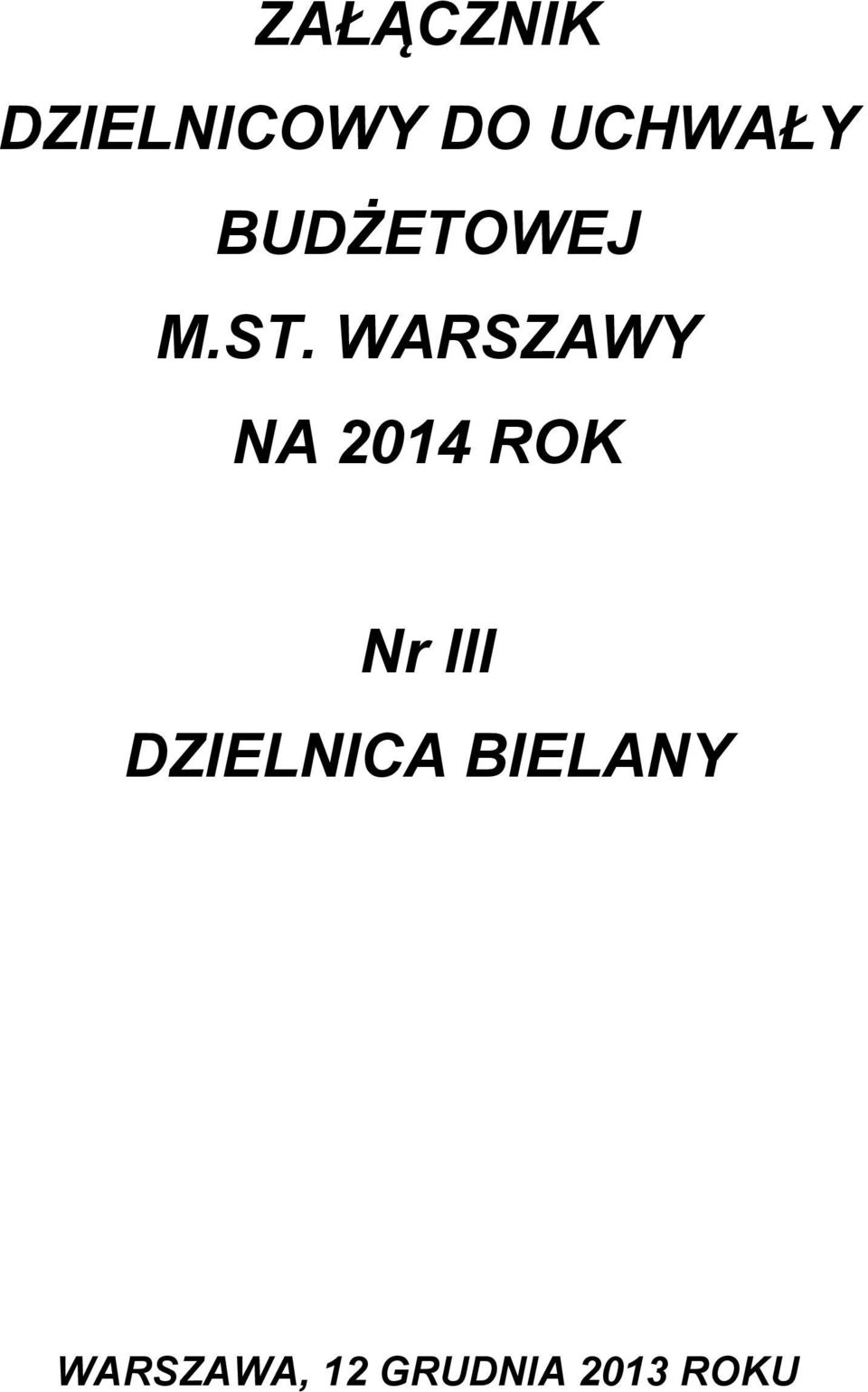 WARSZAWY NA 2014 ROK Nr III
