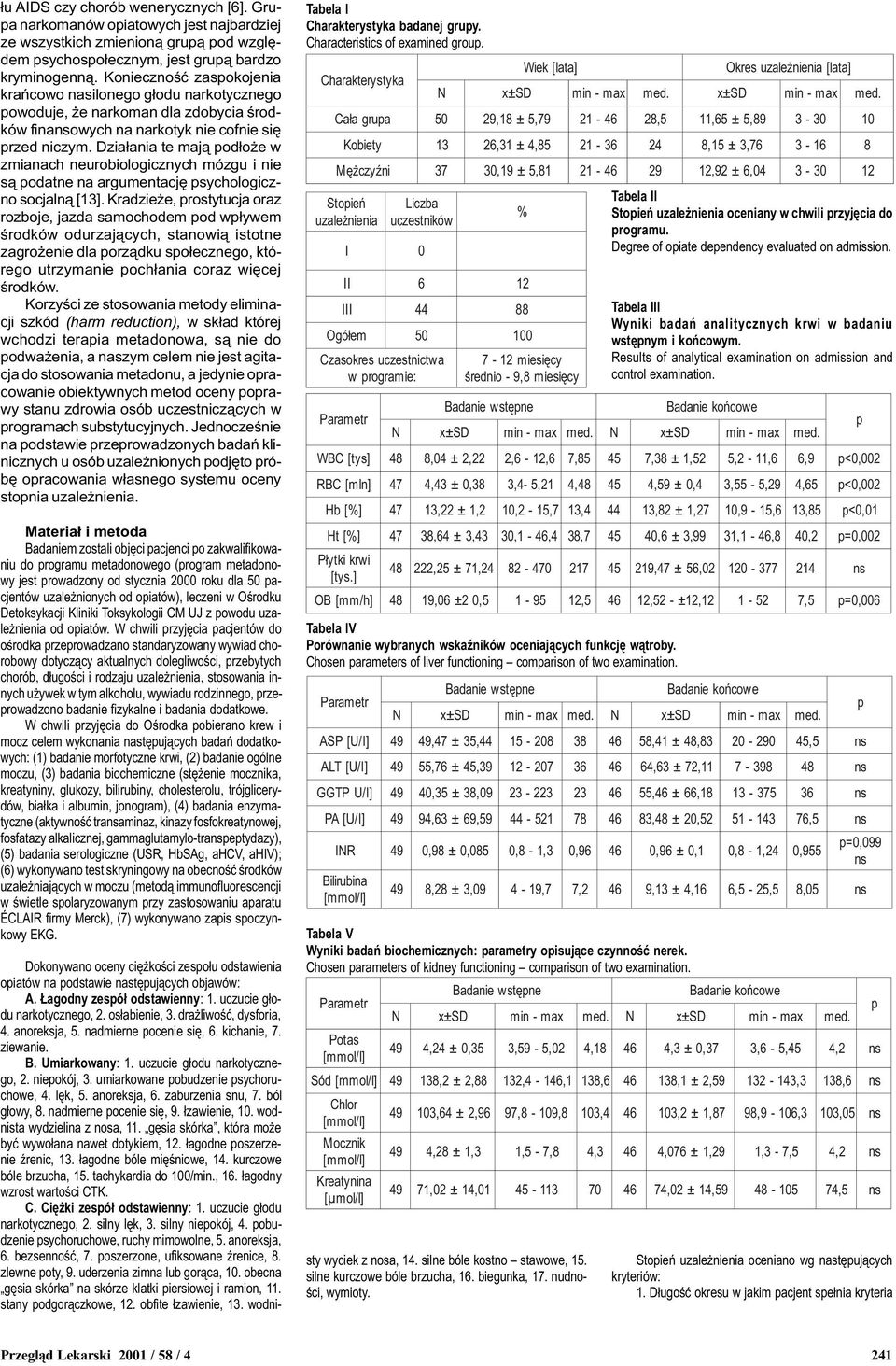 Dzia³ania te maj¹ od³o e w zmianach neurobiologicznych mózgu i nie s¹ odatne na argumentacjê sychologiczno socjaln¹ [13].
