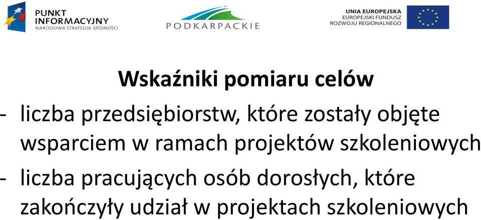 szkoleniowych - liczba pracujących osób dorosłych,