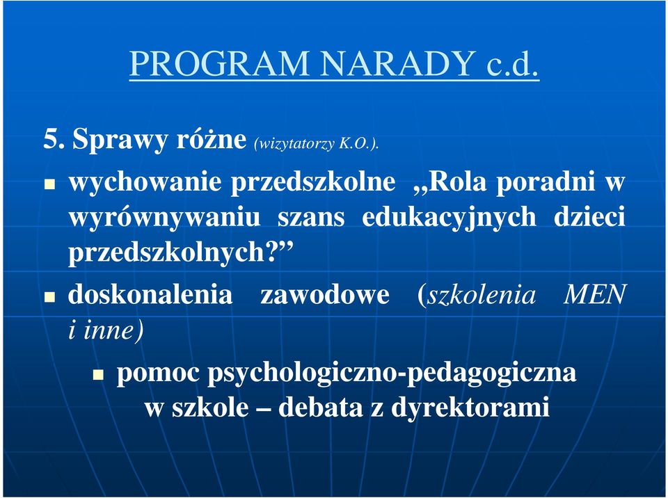 edukacyjnych dzieci przedszkolnych?