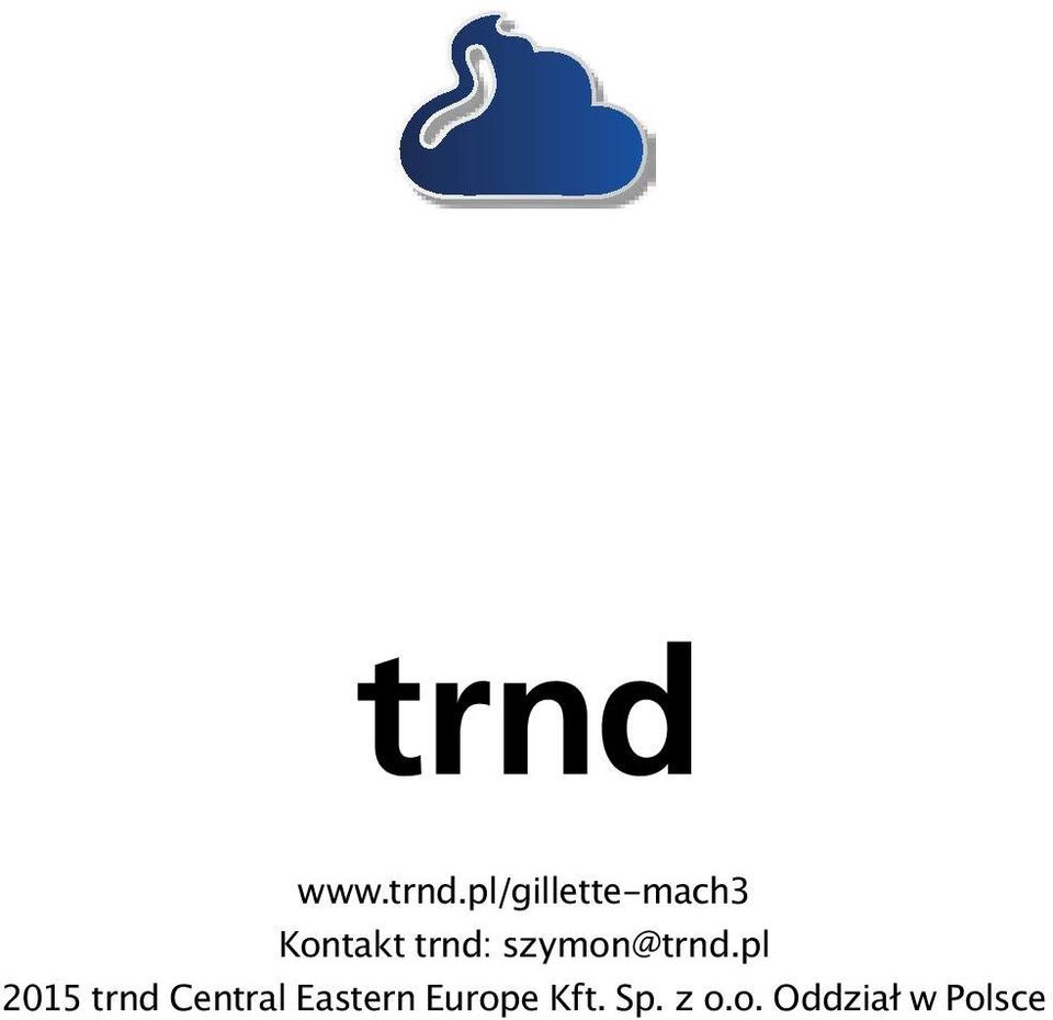 trnd: szymon@trnd.
