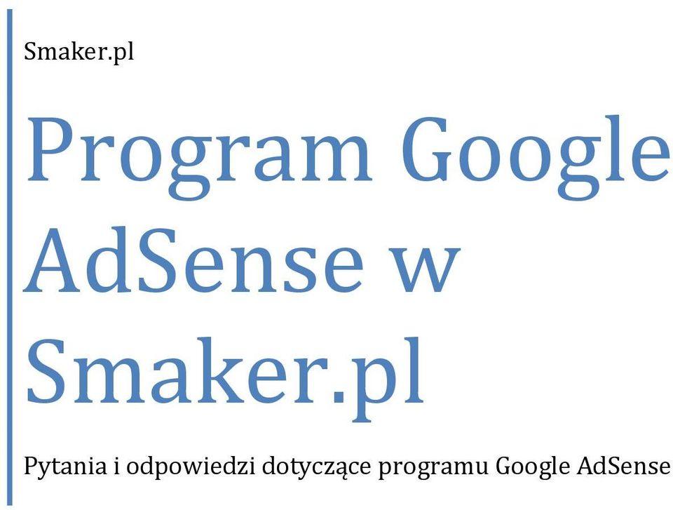 AdSense w pl Pytania i