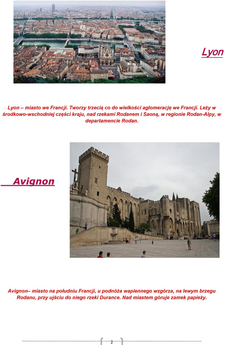 Rodan-Alpy, w departamencie Rodan.