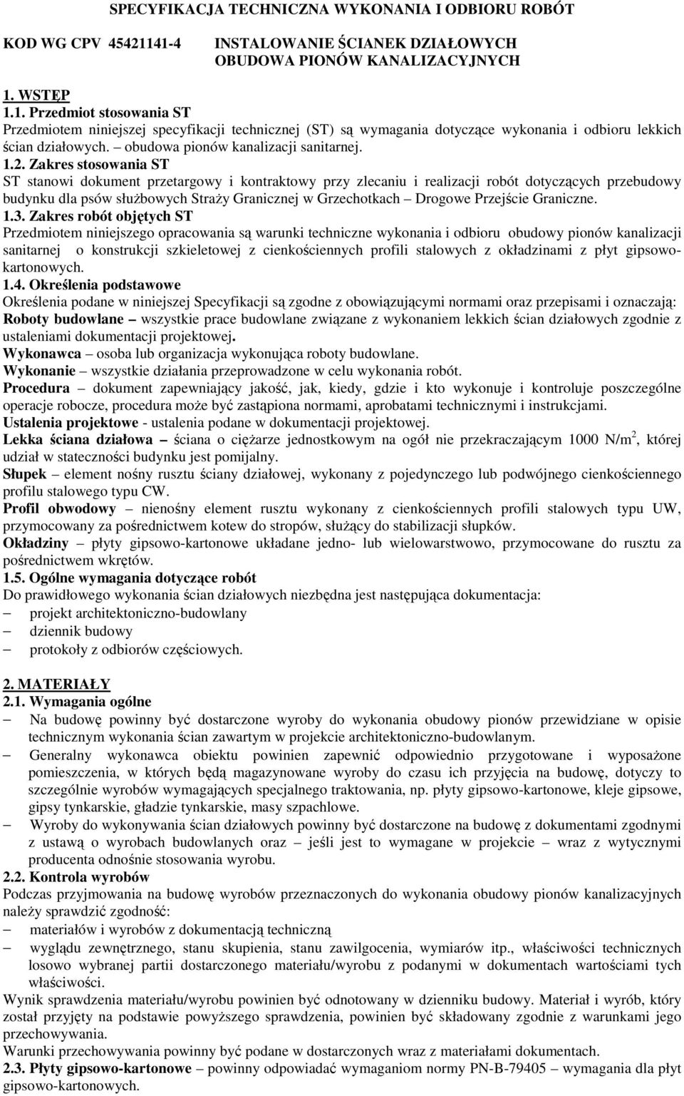 obudowa pionów kanalizacji sanitarnej. 1.2.