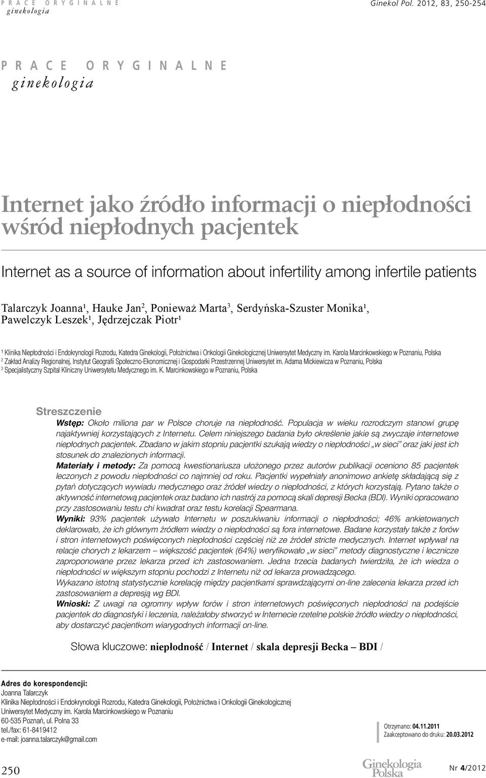 Medyczny im. Karola Marcinkowskiego w Poznaniu, Polska 2 Zakład Analizy Regionalnej, Instytut Geografii Społeczno-Ekonomicznej i Gospodarki Przestrzennej Uniwersytet im.