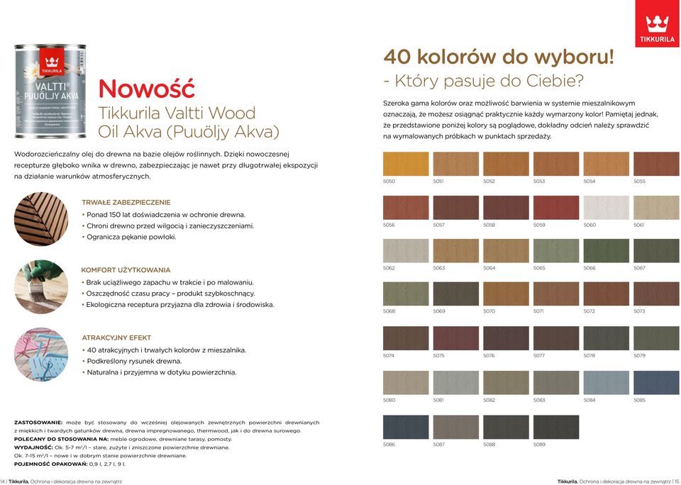 Pamiętaj jednak, że przedstawione poniżej kolory są poglądowe, dokładny odcień należy sprawdzić na wymalowanych próbkach w punktach sprzedaży.