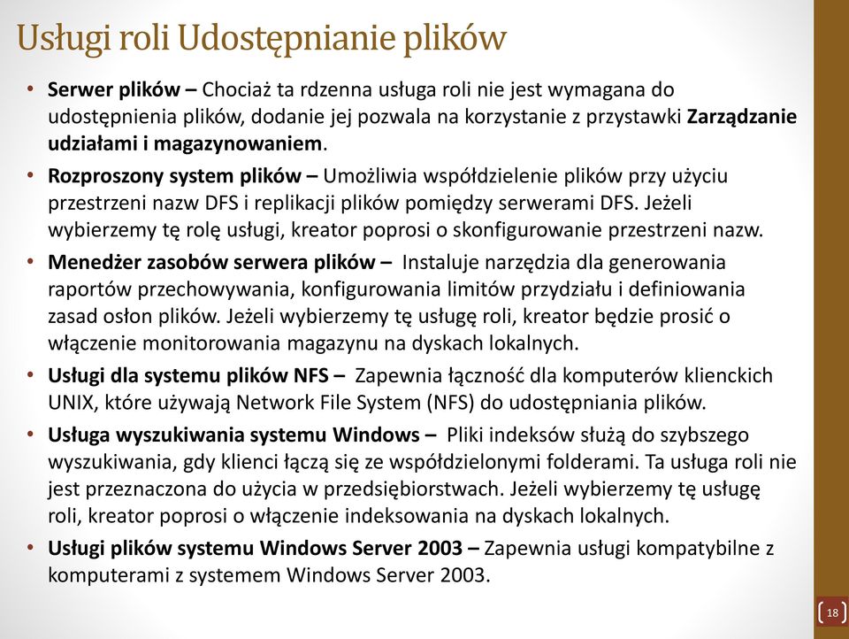 Jeżeli wybierzemy tę rolę usługi, kreator poprosi o skonfigurowanie przestrzeni nazw.