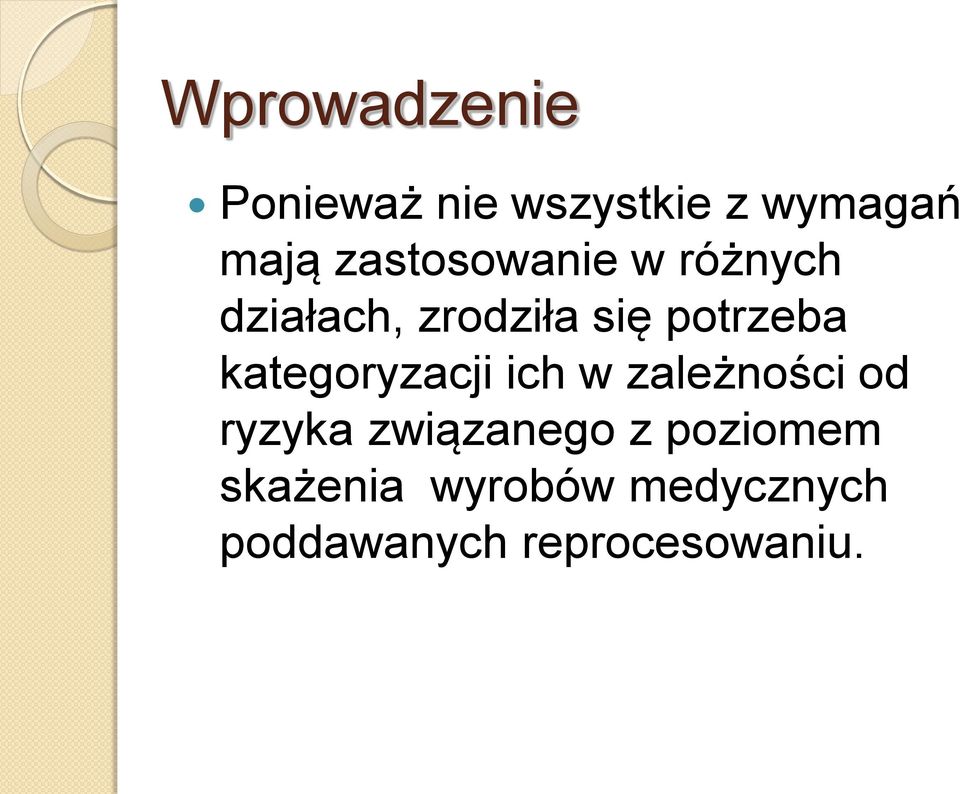 kategoryzacji ich w zależności od ryzyka związanego z