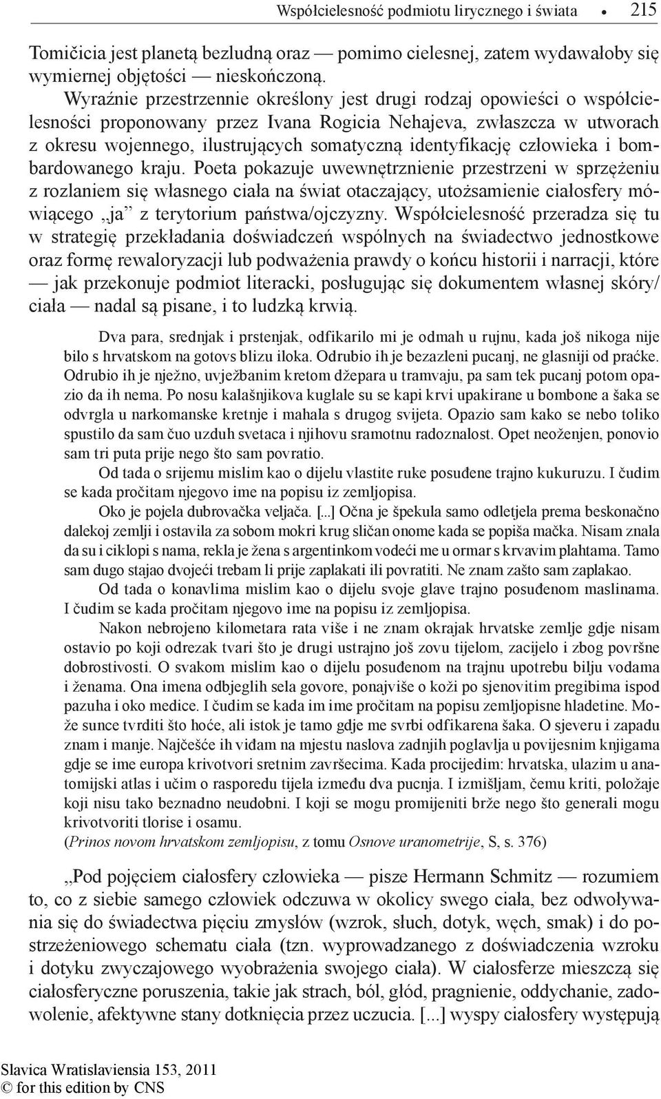 identyfikację człowieka i bombardowanego kraju.