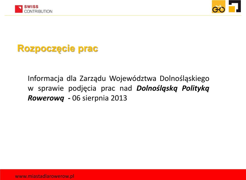 sprawie podjęcia prac nad