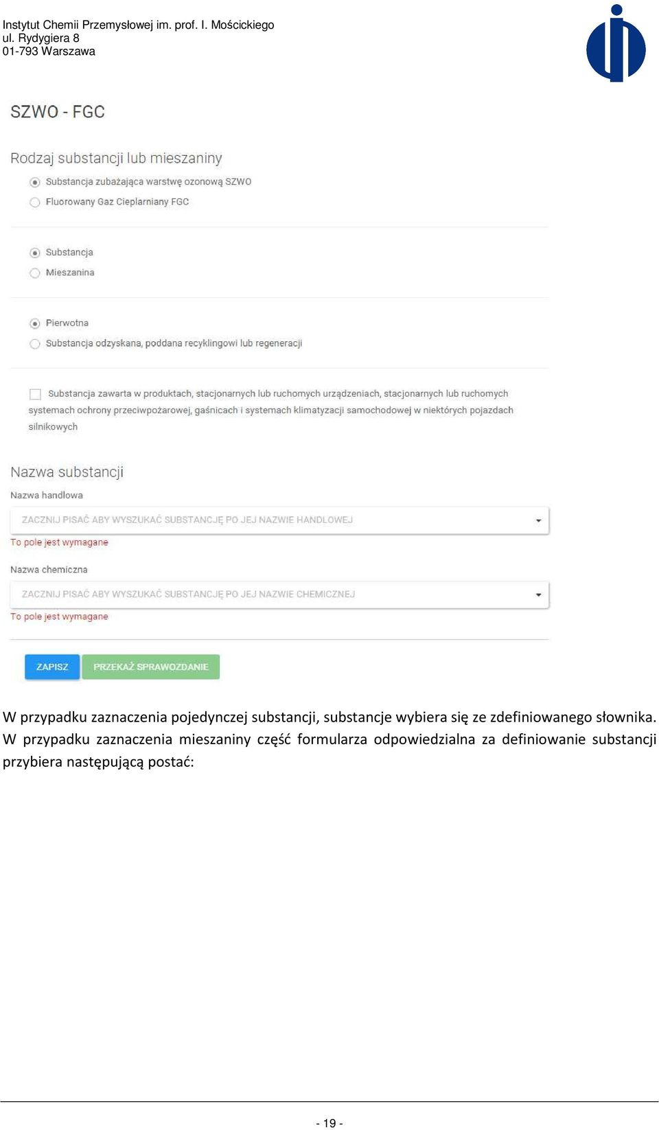 W przypadku zaznaczenia mieszaniny część formularza
