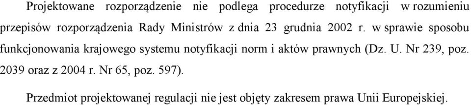 w sprawie sposobu funkcjonowania krajowego systemu notyfikacji norm i aktów prawnych (Dz. U.