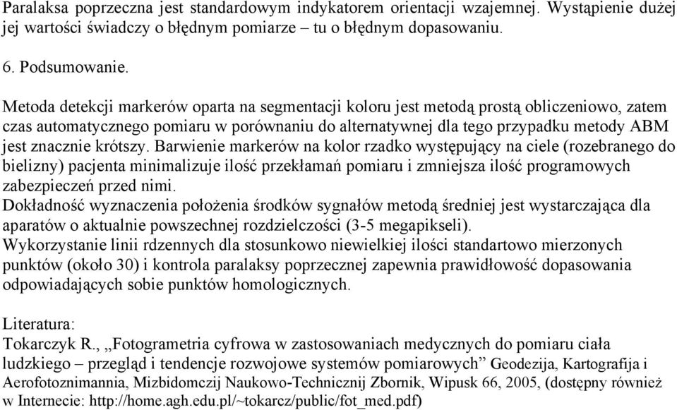 Bawieie makeów a kolo zadko wstępując a ciele ozebaego do bieliz pacjeta miimalizuje ilość pzekłamań pomiau i zmiejsza ilość pogamowch zabezpieczeń pzed imi.