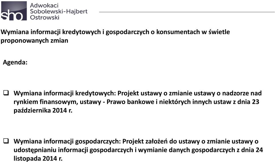 i niektórych innych ustaw z dnia 23 października 2014 r.
