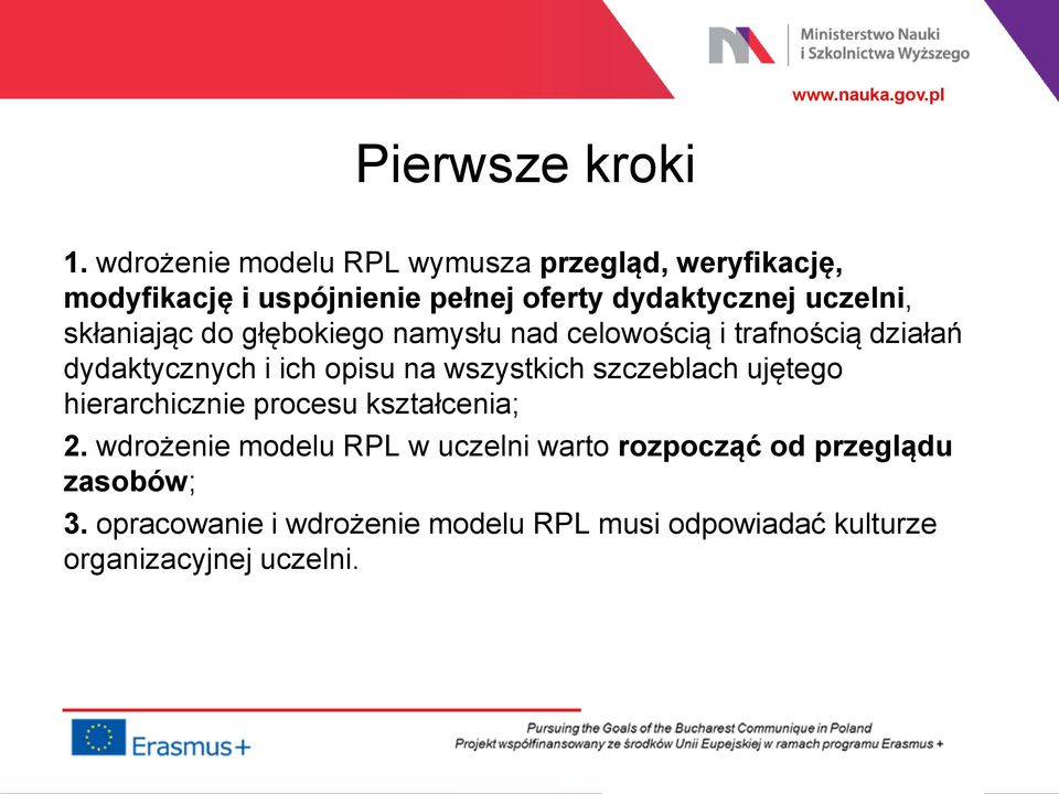 skłaniając do głębokiego namysłu nad celowością i trafnością działań dydaktycznych i ich opisu na wszystkich