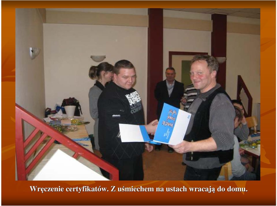 Z uśmiechem u