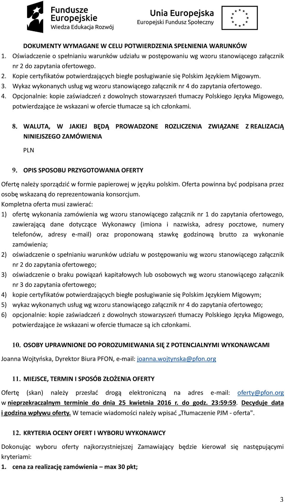 Wykaz wykonanych usług wg wzoru stanowiącego załącznik nr 4 