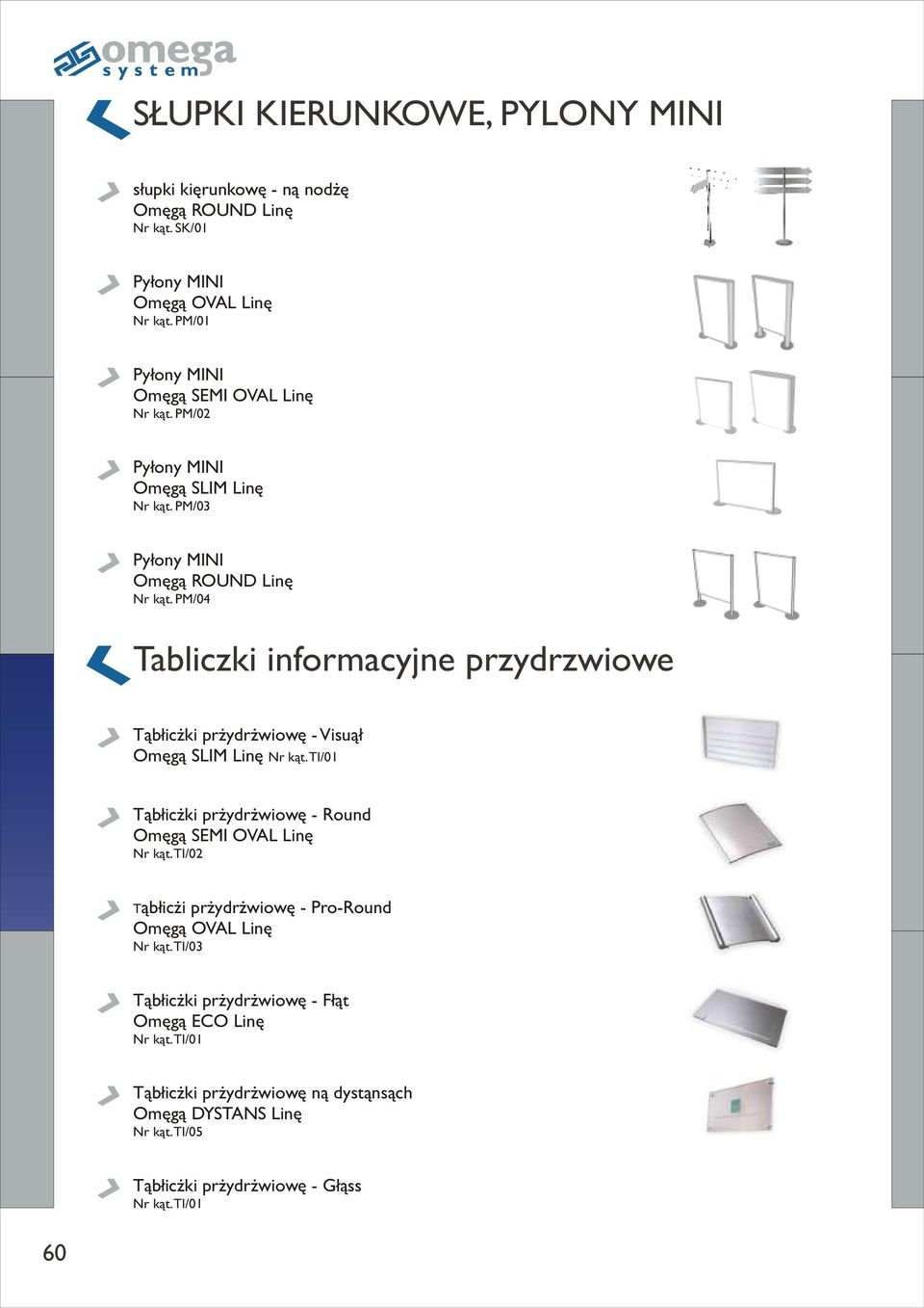 PM/04 Tabliczki informacyjne przydrzwiowe Tabliczki przydrzwiowe - Visual Omega SLIM Line Nr kat.