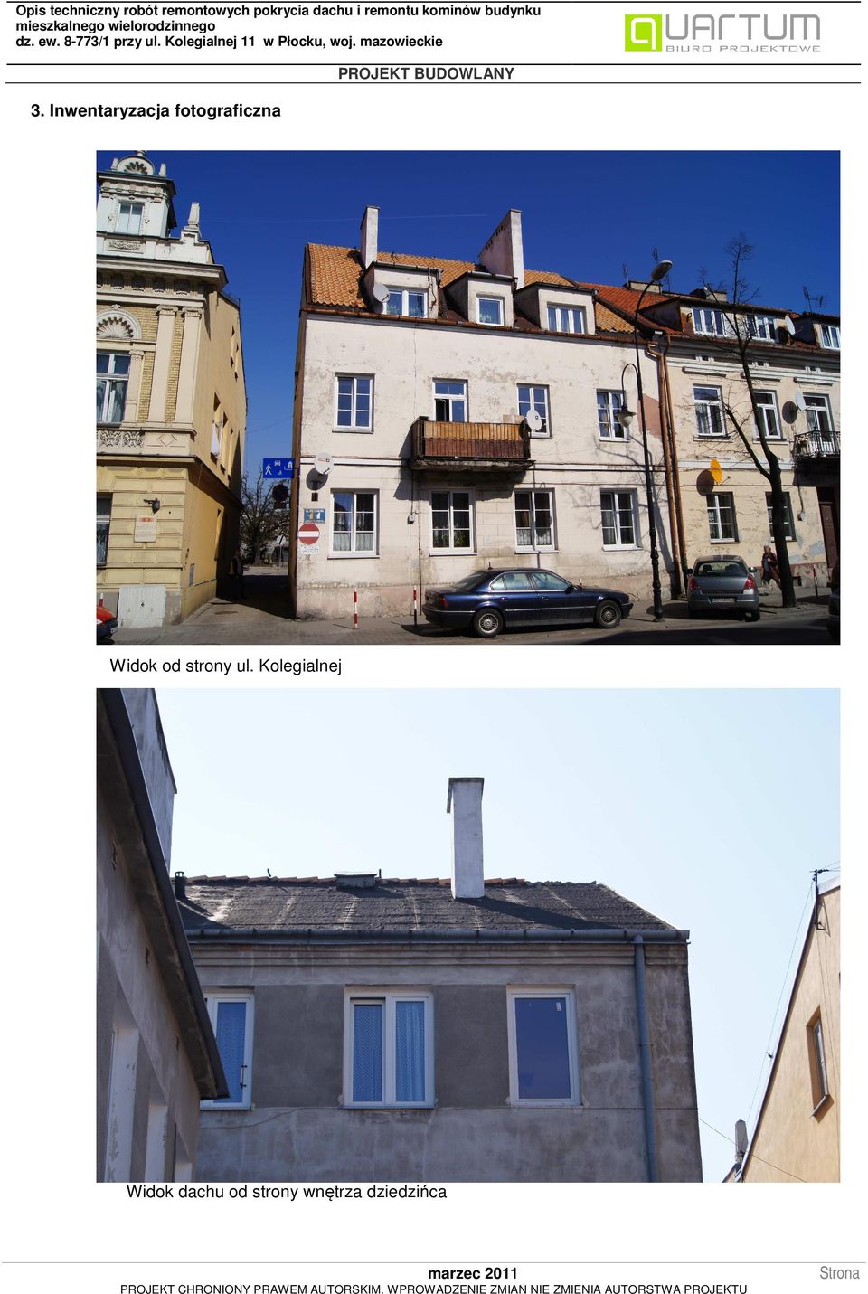 Inwentaryzacja fotograficzna Widok od strony