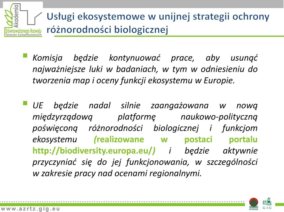 UE będzie nadal silnie zaangażowana w nową międzyrządową platformę naukowo-polityczną poświęconą różnorodności