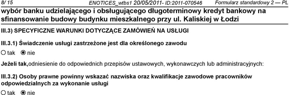 określonego zawodu Jeżeli,odsie do odpowiednich przepisów ustawowych, wykonawczych lub