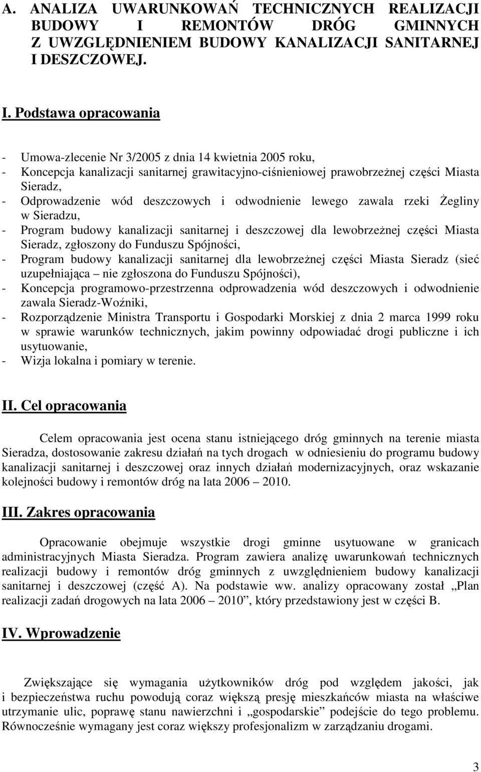 DESZCZOWEJ. I.