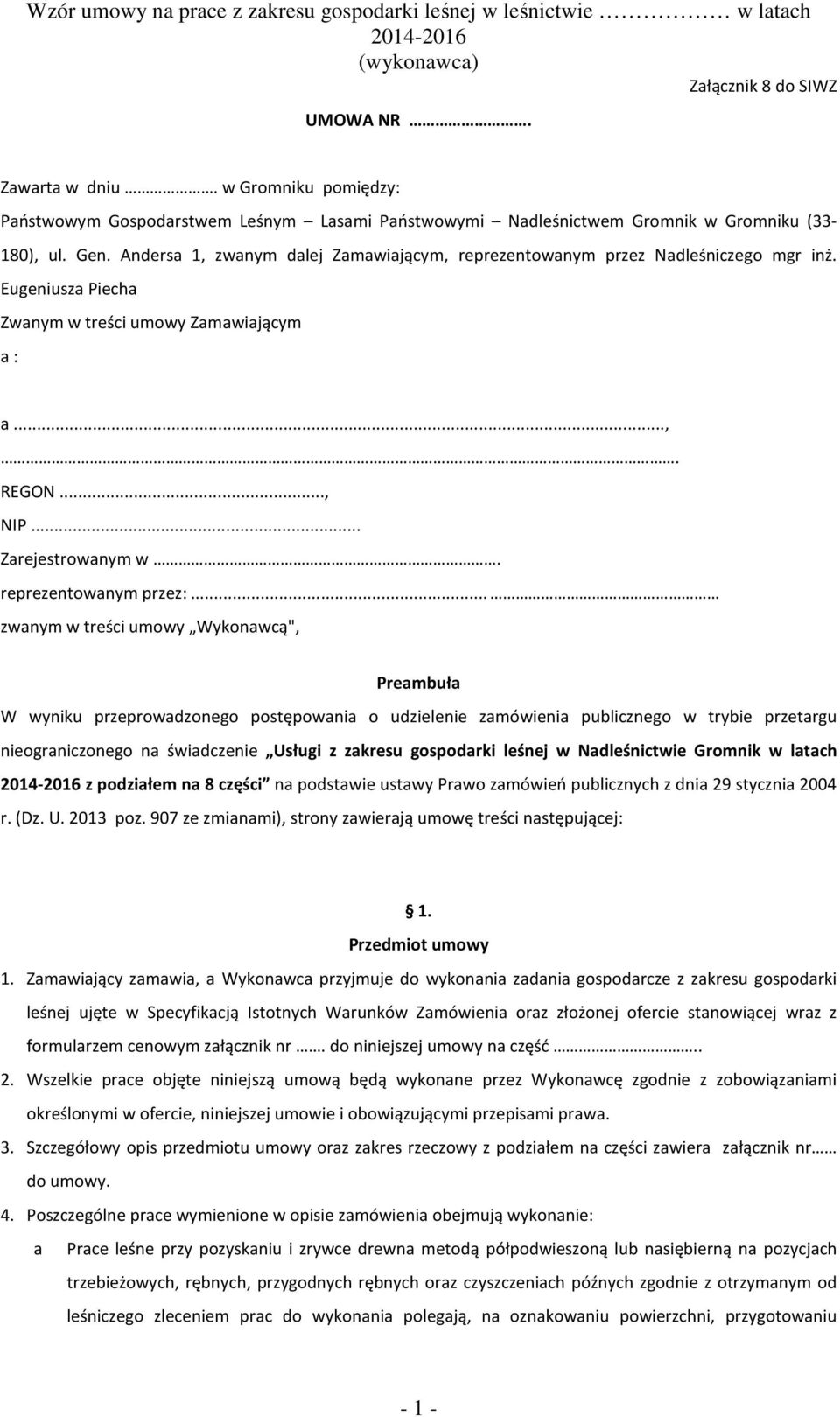 reprezentowanym przez:.