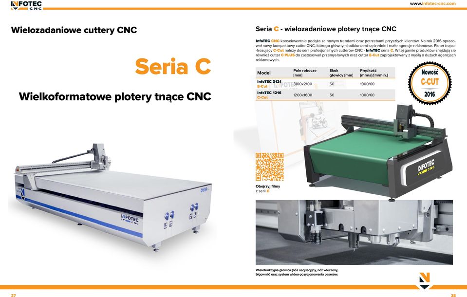 Ploter tnąco- -frezujący C-Cut należy do serii profesjonalnych cutterów CNC - InfoTEC seria C.